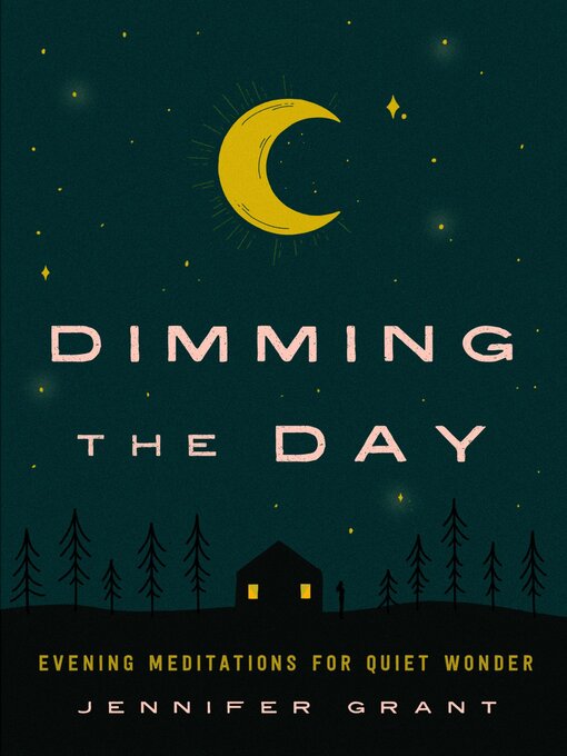 Title details for Dimming the Day by Jennifer Grant - Available